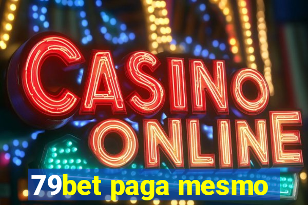 79bet paga mesmo